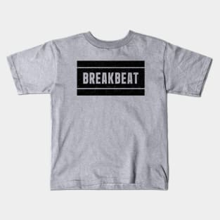 BREAKBEAT // Retro grunge // hiphop //Black Kids T-Shirt